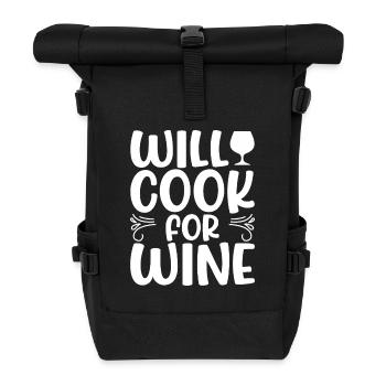 We cook for wine - Roll Top Backpack - black - Front
