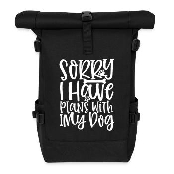 Sorry, I have plans with my dog - Roll Top Backpack - black - Front