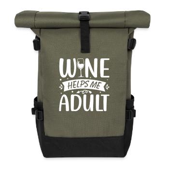 Wein hilft mir beim Erwachsenwerden - Rolltop Rucksack - Olive/Schwarz - Vorne