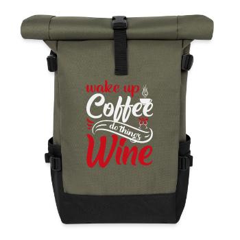 Aufwachen Kaffee, Dinge tun, Wein - Rolltop Rucksack - Olive/Schwarz - Vorne