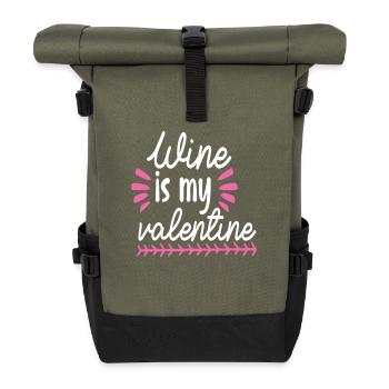 Wein ist mein Valentin - Rolltop Rucksack - Olive/Schwarz - Vorne