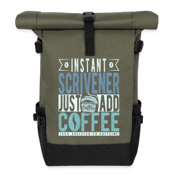 Schreiber coffee saying - Roll Top Backpack - olive/black - Front
