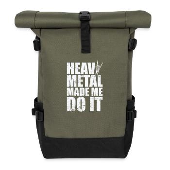 Heavy Metal Made me do it Music Band - Roll Top Backpack - olive/black - Front