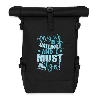 My Ice is calling and I must Go ice rink - Roll Top Backpack - black - Front