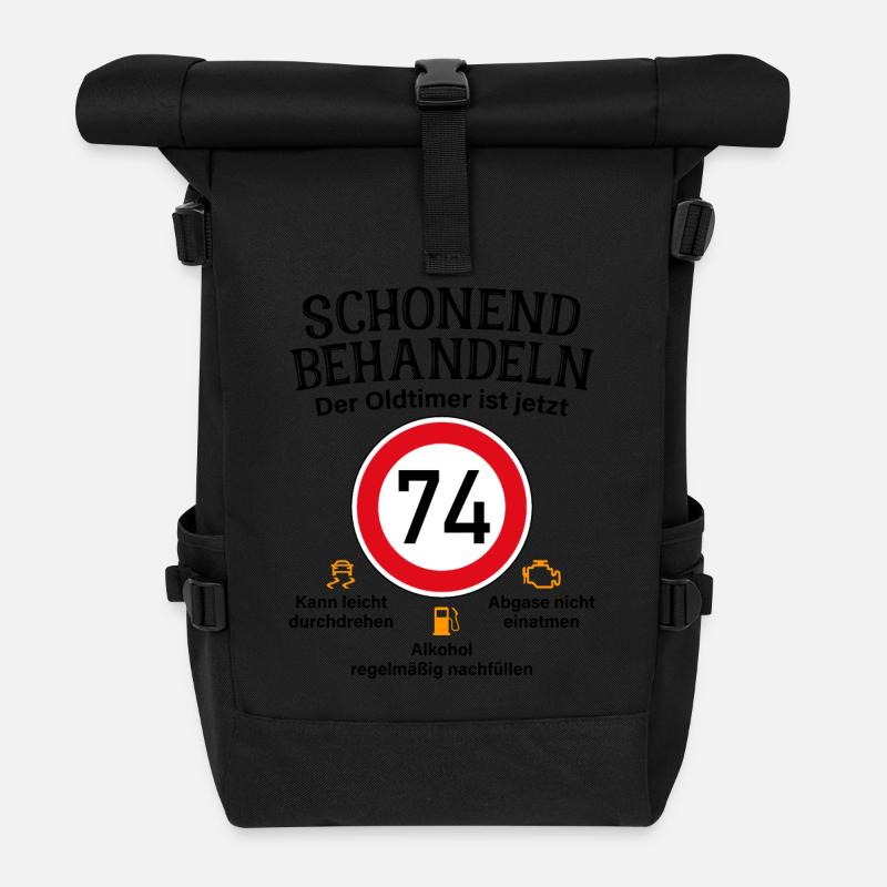 74. Geburtstag Schonend Behandeln Oldtimer Ist 74 - Rolltop Rucksack - Schwarz