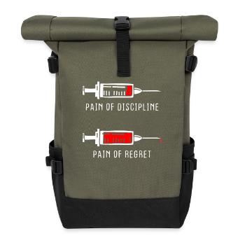 Pain Of Discipline Regret Discipline Fitness Success - Roll Top Backpack - olive/black - Front