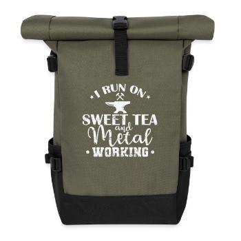 I run on Sweet Tea and Metal Working - Roll Top Backpack - olive/black - Front