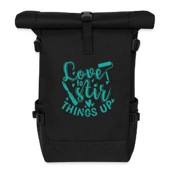 Love to Stir Things up Profession Painter Varnisher - Roll Top Backpack - black - Front
