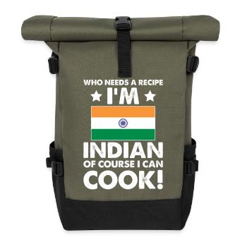 Indian Cuisine Cook Chef I´m Indian Of Course I - Roll Top Backpack - olive/black - Front