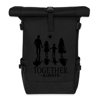 Inspiring Family Quote Always Together - Roll Top Backpack - black - Front