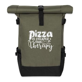 Pizza is cheaper than Therapy Salami - Roll Top Backpack - olive/black - Front