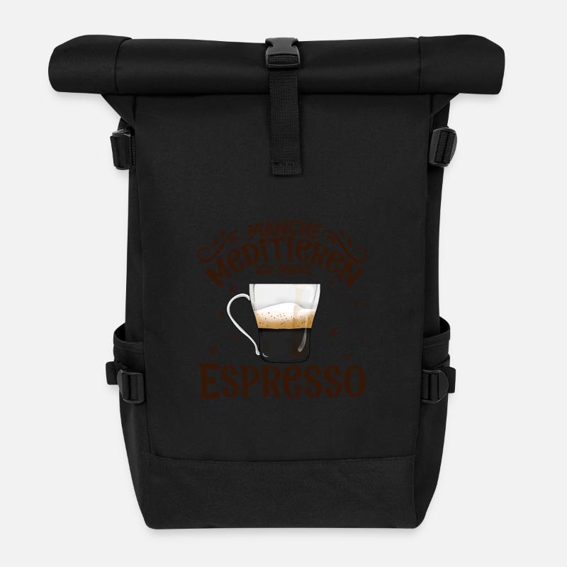 Meditieren und Espresso - Rolltop Rucksack - Schwarz