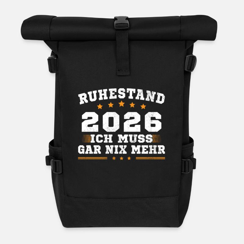 Ruhestand 2026 Ich Muss Gar Nix Rentner Rente - Rolltop Rucksack - Schwarz