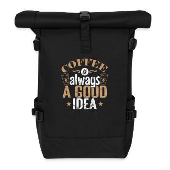 Coffee is always a good Idea Koffein - Rolltop Rucksack - Schwarz - Vorne