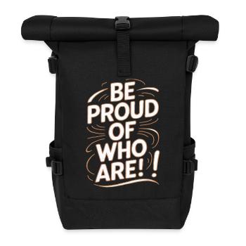 Be proud of yourself Motivation - Roll Top Backpack - black - Front