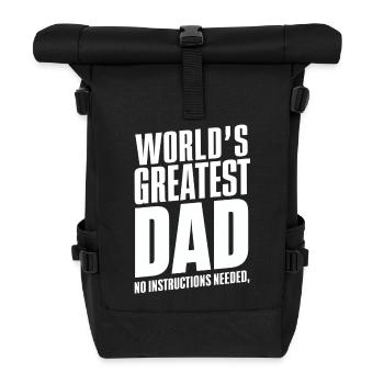 Worlds Greatest Dad Keine Anleitung Nötig - Rolltop Rucksack - Schwarz - Vorne