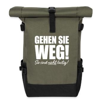 Gehen Sie Weg Sie Sind Nicht Lustig Joke Sarkasmus - Rolltop Rucksack - Olive/Schwarz - Vorne