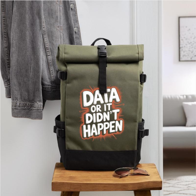 Daten Oder Es Ist Nicht Passiert Data Analyst Data Rolltop Rucksack