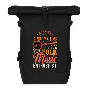 Folk Music Morning Is Not My Time Banjo Player - Roll Top Backpack - black - Front