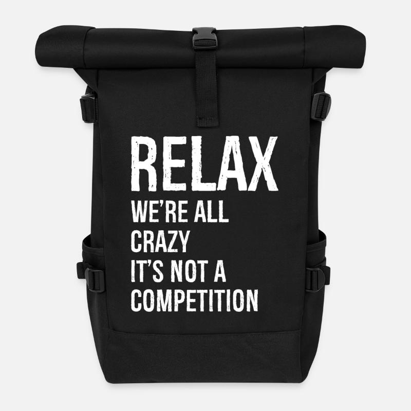 relax we re all crazy funny - Sac à dos roll top - noir