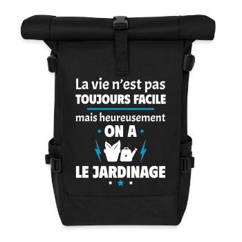 La vie n'est pas toujours facile, jardinage - Sac à dos roll top - noir - Devant