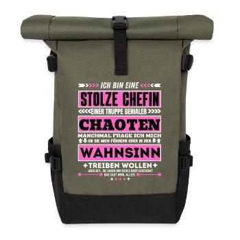 stolze Chefin einer truppe genialer Chaoten - Rolltop Rucksack - Olive/Schwarz - Vorne