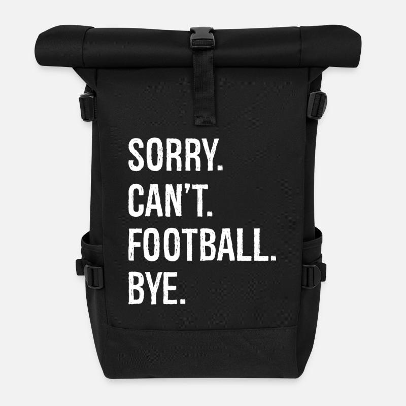 sorry can't football bye - Rolltop Rucksack - Schwarz