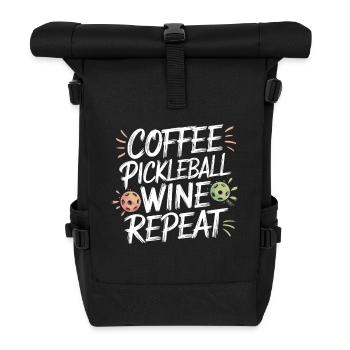 Coffee Pickleball Wine Repeat | Fun Lifestyle - Roll Top Backpack - black - Front