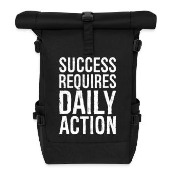 success requires daily action - Rolltop Rucksack - Schwarz - Vorne