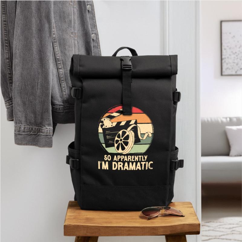 So apparently i m dramatic Rolltop Rucksack