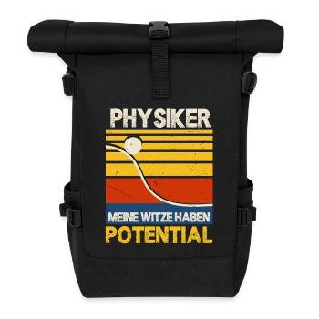 Physiker Witze Potential Spruch Physiklehrer - Rolltop Rucksack - Schwarz - Vorne