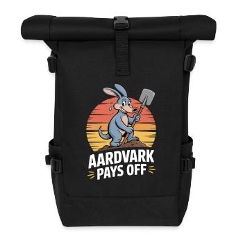 Aardvark Pays Off Ameisenbär Motivation Garten - Rolltop Rucksack - Schwarz - Vorne