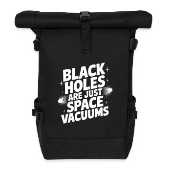 Les trous noirs ne sont que des vides spatiaux - Sac à dos roll top - noir - Devant