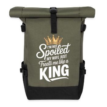 Not Spoiled My Wife Treats Like A King - Roll Top Backpack - olive/black - Front