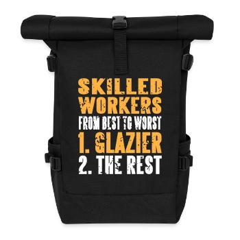 Skilled Worker Ranking Funny Glazier Trade Humor - Roll Top Backpack - black - Front