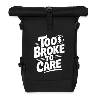 Trop fauché pour s’en soucier - Sac à dos roll top - noir - Devant