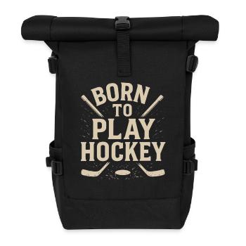 Born to play hockey - Roll Top Backpack - black - Front