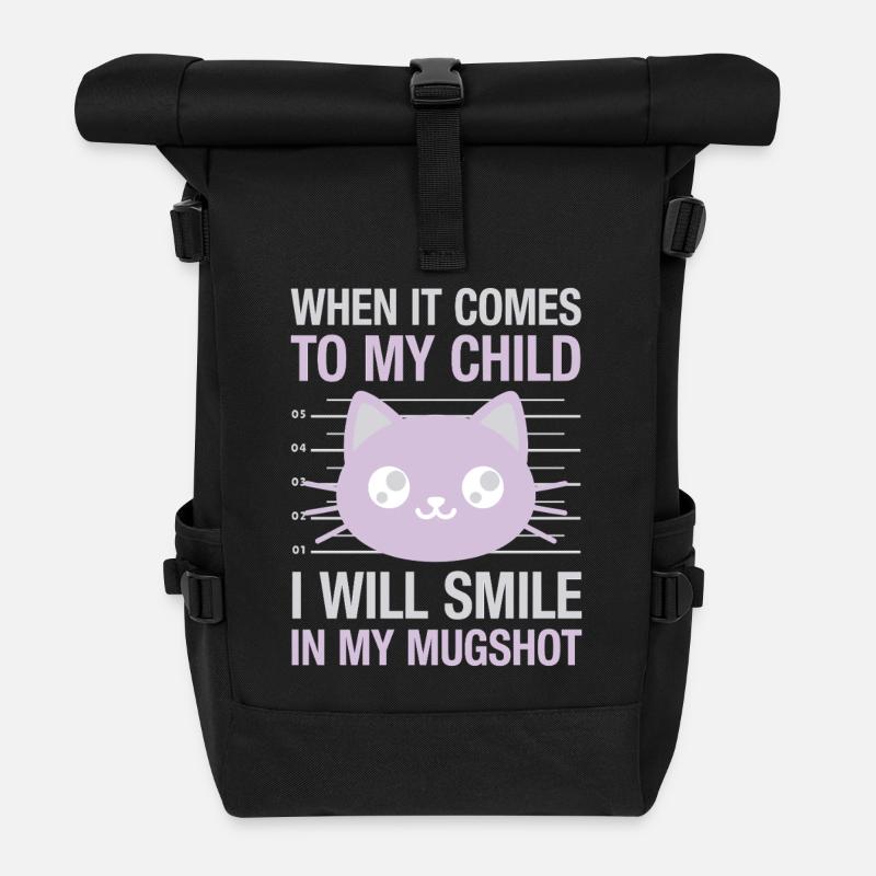  When It Comes To My Child I Will Smile In My - Rolltop Rucksack - Schwarz