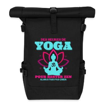 Yoga to Stay Zen Gift Woman Humor - Roll Top Backpack - black - Front