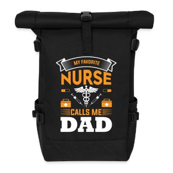 My favorite nurse calls me dad - Roll Top Backpack - black - Front