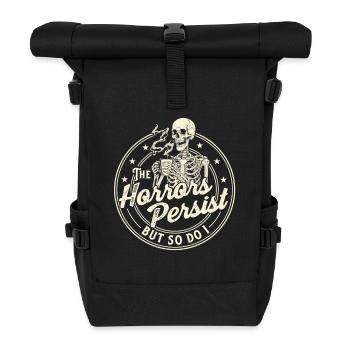Die Schrecken dauern an, aber ich mache es auch Kaffee - Rolltop Rucksack - Schwarz - Vorne