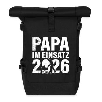 Vaterschaft PAPA IM EINSATZ 2026 LUSTIG - Rolltop Rucksack - Schwarz - Vorne