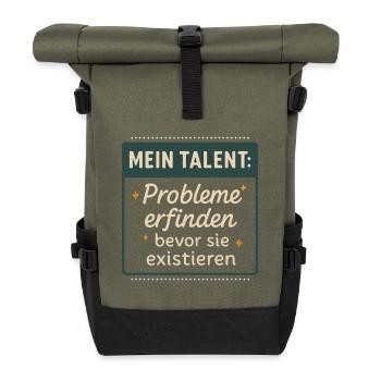 Talent! Inventing problems before they exist - Roll Top Backpack - olive/black - Front