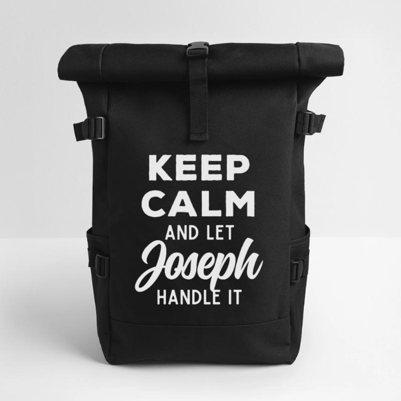 Keep Calm Lass Joseph das regeln Lustiger Spruch Rolltop Rucksack