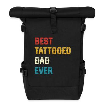 Best Tattooed Dad Ever - Roll Top Backpack - black - Front