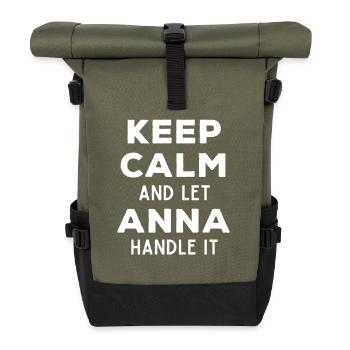 Keep Calm Let Anna take care of it Funny saying - Roll Top Backpack - olive/black - Front