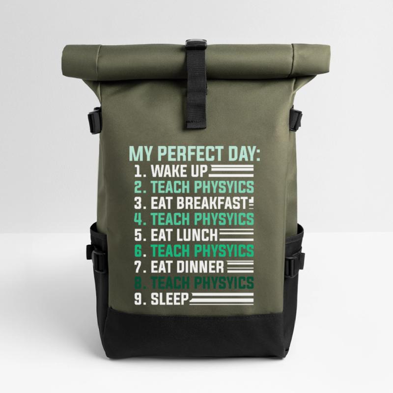 Physics Physicist Physics Student Physics Teacher Roll Top Backpack