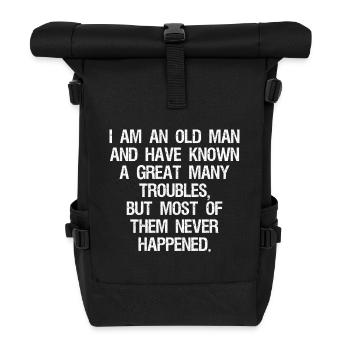 Je suis un vieil homme et j’ai connu beaucoup de - Sac à dos roll top - noir - Devant