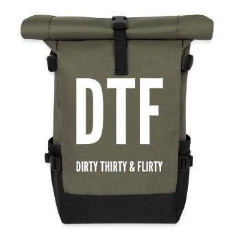 Dirty Thirty Flirty DTF 30. Geburtstag - Rolltop Rucksack - Olive/Schwarz - Vorne