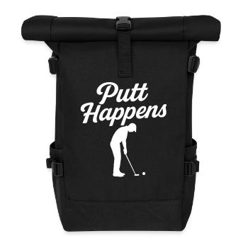 Funny Golf Putt Happens Golfer Humor - Roll Top Backpack - black - Front